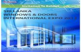 SRI LANKA WINDOWS & DOORS INTERNATIONAL … Build The Future Together. SRI LANKA WINDOWS & DOORS INTERNATIONAL EXPO 2013 27 - 29 Sept 2013, BMICH, Colombo, Sri Lanka ... Sri Lanka: