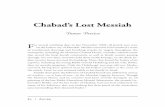 Chabad’s Lost Messiahazure.org.il/download/magazine/Az38 Persico.pdf · Chabad’s Lost Messiah omer ersico ... Did the Rebbe in truth believe he was ... based on kabba-listic ideas,