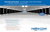SMARTONLINE 3-PHASE UPS SYSTEMS - … · SMARTONLINE ™ 3-PHASE UPS SYSTEMS ... 1-TO-1 GENERATOR SIZING. LOWERS INSTALLATION COSTS. ... saving 1-to-1 sizing of UPS systems to