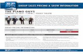 THE PIANO GUYS - rpfundingcenter.com€¦ · GROUP SALES PRICING & SHOW INFORMATION THE PIANO GUYS FEBRUARY 18, 2019 - 7:30PM | YOUKEY THEATRE Hailing from Utah, The Piano Guys became