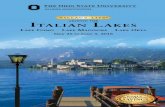the ItalIan lakes - The Ohio State University · 2017-09-01 · fashionable city of Milan and a specially arranged viewing of Leonardo da Vinci’s ... perspectives on Lombardy cultural