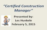 “Certified Construction Manager” - HWEA | Hawai'i ... · “Certified Construction Manager ... Construction Management The practice of professional management applied to the planning,