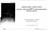 MERCURY WETTING NON-WETTING CONDENSING RESEARCH … · MERCURY WETTING NON-WETTING CONDENSING RESEARCH ... Length Versus Reynold's Number ... materials presently planned for use in