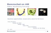 Berenschot on AM · Berenschot on AM Additive ... 3 D Printing (local shop) ... Feasibility study, Physical principles, function vs process check, detailed research, ...