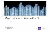 Mapping smart cities in the EU - UNECE GOV LIV MOB ENV PEO. ... mapping exercise • Ongoing updating of information • Provision of baseline data • Unique nature of Smart Cities