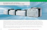 Compact soft starters: System features of DS4, DS6 Compact soft starters: System features of DS4, DS6 The three-phase motor is currently the optimum drive for simple and economic implementation
