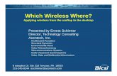 Whi h Wi l Wh ?Which Wireless Where? - BICSI Wireless Where.pdfWhi h Wi l Wh ?Which Wireless Where? ... –802.20 Mobil Broadband Wireless Access ... –Standard: IEEE 802.15.1