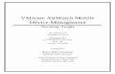 VMware AirWatch Mobile Device Management · Identification and Authentication ... 5.1 Extended Security Functional Requirements ... including access to Password and Security settings,