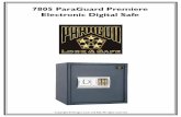 7805 ParaGuard Premiere Electronic Digital Safe · l Simple programmable Electronic Lock with buzzer ... 7805 Premiere Electronic Digital Safe ... If you forget your code or the batteries