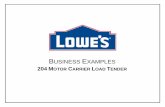 214 Business Examples - LowesLink · To develop these business examples, ... Lowe’s will send up to a nine digit purchase order number. ... CONTINUOUS MOVE PAGES 6-7 VENDOR TO ...