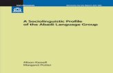 A Sociolinguistic Profile of the Abadi Language Group · A Sociolinguistic Profile of the Abadi Language Group ... 5.2 Sites and size 5.3 Staff ... Kabadi [kbt] in the Ethnologue