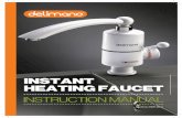 Heating Faucet manual - Studio Modernaimages.studio-moderna.com/upload/delimanoAL/image/... · Thank you for buying our Delimano Instant Heating Faucet. ... this product can provide