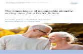 The importance of geographic atrophy: acting now for … · This roundtable discussion on ‘The importance of geographic atrophy: acting now for a better future’ ... CNTO 2476