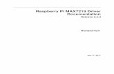 Raspberry Pi MAX7219 Driver Documentation Pi MAX7219 Driver Documentation, Release 0.2.3 Interfacing