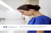 Clinical Governance Framework - Calvary Health Care · Introduction 5 Policy statement 5 Framework principles 7 Calvary Clinical Governance FrameworkYour family, those who care for