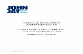 GENERAL EDUCATION ASSESSMENT PLAN · John Jay College General Education Assessment Plan ... general education curriculum and to create a master plan for assessing those common ...