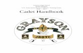 Grayson High School RAM Battalion U.S. Army Junior … · 1 Grayson High School RAM Battalion U.S. Army Junior Reserve Officers’ Training Corps 2016 - 2017 Cadet Handbook