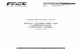 FRICK QUANTUM HD COMPRESSOR CONTROL PANEL HD 201… · communications setup frick® quantum™ hd compressor control panel version 10.1x form 090.040-cs (may 2016) communications