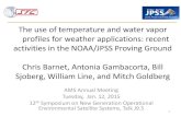 The use of temperature and water vapor profiles for weather … · 2016-07-28 · profiles for weather applications: recent activities in the NOAA ... (JPSS) & Ryan Spackman (NOAA/ESRL/PSD