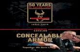 PRODUCTS CATALOG CONCEALABLE ARMOR - … · Second Chance ¨ body armor is made with pride and a long-standing history of time-proven results, which is driven by our dedication to