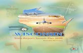 State Airport System Plan 2030 - Wisconsin Department of ...wisconsindot.gov/Documents/projects/multimodal/air/sasp1-execsu.pdf · The Wisconsin State Airport System Plan 2030 is