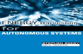 Energy Harvesting for Autonomous Systems - sae.org · ENERGY Harvesting Stephen BeeBy ... Adaptive Energy-Aware ... Continually Rotating Energy Harvester 166 6.2.3 Piezoelectric Harvesters