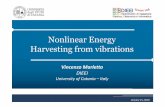 Nonlinear Energy Harvesting from vibrations - … floor tiles–there is much interest in harvesting the kinetic energy generated by the footsteps of crowds to power ticket gates and