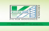 OPTIONS: Model FPHU KLEAN AIRE HAS A VARIETY …kleanaire.nailor.com/sd/WKABPLS.pdfKLEAN AIRE HAS A VARIETY OF HOUSINGS TO OFFER: STANDARD HOUSINGS for Bag Filters and High Efficiency