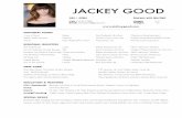 Jackey Good - Acting Resume 2017 (doc) Word - Jackey Good - Acting Resume 2017 (doc).docx Created Date 5/29/2017 11:46:17 PM ...
