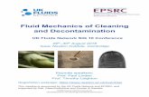 Fluid Mechanics of Cleaning and Decontamination Special Interest Group 10 Fluid Mechanics of Cleaning and Decontamination Fluid Mechanics of Cleaning and Decontamination UK Fluids