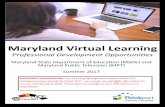 Maryland Virtual Learning - Anne Arundel County … State Department of Education ~MSDE and Maryland Public Television ~MPT Summer 2017 Maryland Virtual Learning Professional Development