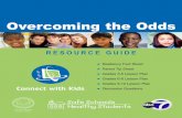 Overcoming the Odds 1up · 2012-09-17 · Grades 3-5 Lesson Plan ... additional examples: Gloria Estefan, Oprah Winfrey, Dolly Parton, Lance Armstrong, Helen Keller, Annie Sullivan,