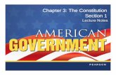 Chapter 3: The Constitution Section 1 · Chapter 3: The Constitution Section 1. ... constitutional provisions. ... Chapter 3, Section 1 Copyright © Pearson Education, Inc. Slide