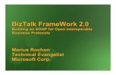 BizTalk Framework v2 - OMG · Messaging BizTalk Framework 2.0 TCP SMTP FTP HTTP ... Webmethods, Ondisplay, Vitria. ... BizTalk Framework v2 Author: