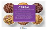 CEREAL - FONA International | Flavor First SNAPSHOT: Younger consumers more engaged in cereal category, present opportunities. Mintel reports cereal eaters ages 18-34 eat a wider variety