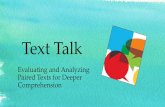 Text Talk · Text Talk Evaluating and Analyzing ... analyze text and make ... Henry’s Freedom Box PBS Freedom Song The Important Thing. . .