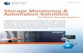 Storage Monitoring & Automation Solutions - Sentry … · ... (USP, USP-V/USP-VM), Hitachi Unified Storage ... Architecture of Hitachi Disk Arrays KM for ... STORAGE MONITORING &