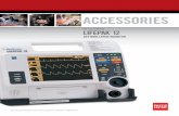 ACCESSORIES - Physio control · Includes power cord and operating instructions ... for use with the LIFEPAK 12 defibrillator/monitor ... 11996-000165 Smart CapnoLine Plus ...
