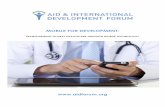 MOBILE FOR DEVELOPMENT - AIDF · 3 aid & international development forum m aidf mobile for development aid transforming global healthcare through mobile and …
