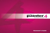 Copyright 2007 Corel Corporation. All rights reserved. · Reviewer’s Guide [ 1 ] Karen Bonaker Introducing Corel® Painter™ Essentials 4 Corel® Painter™ Essentials 4 is the