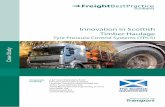 Innovation in Scottish Timber Haulage - Transport Scotland · Innovation in Scottish Timber Haulage Tyre Pressure Control Systems (TPCS) Case Study ... in Scotland by General Engineering