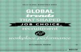 keLLy GLOBAL wOrkfOrce index GLOBAL trends - … · The 2013 Kelly Global Workforce Index ... job seekers, including work–life balance ... and engage new recruits, ...