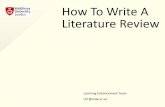 How To Write A Literature Review - Middlesex University · —Text organisation and presentation ... How To Write A Literature Review | 28 Dont forget, you can book a spot on the