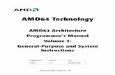 AMD64 Architecture Programmer’s Manual, Volume 3, …culikzde/amd/24594.pdf · AMD64 Technology AMD64 Architecture Programmer’s Manual Volume 3: General-Purpose and System Instructions