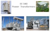 EE 340 Power Transformers - University of Nevada, Las …eebag/EE 340 Power Transformers.pdf · Since ideal transformers do not affect angles between voltages and ... oc E oc I Y