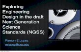 Exploring Engineering Design in the draft Next …ceas.uc.edu/content/dam/ceas/documents/CEEMS/CincinattiMSP.pdfExploring Engineering Design in the draft Next Generation Science Standards