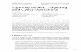 2014 6th International Conference on Cyber Conﬂ ict P ... · 303 Fighting Power, Targeting and Cyber Operations Abstract: This article contributes to the operationalisation of military