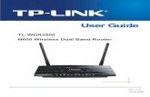 TL-WDR3500 N600 Wireless Dual Band Router · 3.1 TCP/IP Configuration ..... 9 3.2 Quick Installation Guide ..... 10 ...