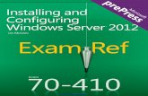 Exam Ref 70-410: Installing and Configuring Windows Server ...ebook. · PDF fileCHAPTER 1 Installing and configuring servers Installing new Windows servers on your network is not something