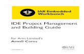IDE Project Management and Building Guide - IAR Systemsftp.iar.se/ · 2017-10-17 · IAR Embedded Workbench IDE window ... 46 Button Appearance ... IDE Project Management and Building